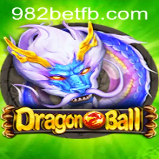 Explore the Thrilling World of DragonBall and Discover 982BET.COM