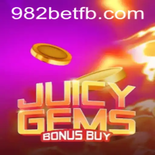 Experience the Thrill of JuicyGemsBonusBuy with 982BET.COM